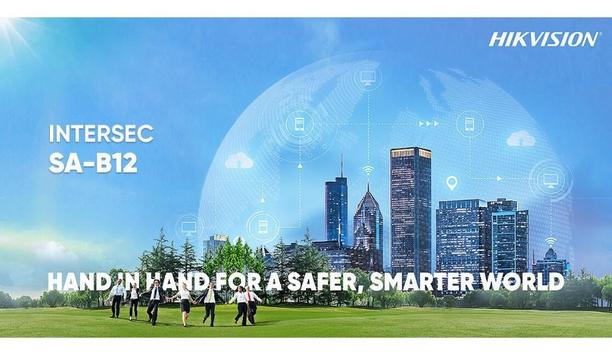 Hikvision To Showcase Their Latest Intelligent Products And Technologies At Intersec 2022