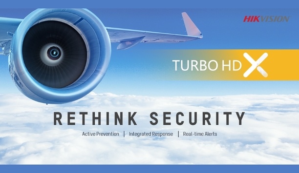 Hikvision launches new generation of Turbo HD X cameras for better protection against intruders
