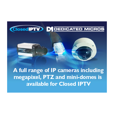 Dedicated Micros DM/CMVU-VHYPERN IP camera Dedicated Micros has IP cameras in focus for enhanced Closed IPTV performance